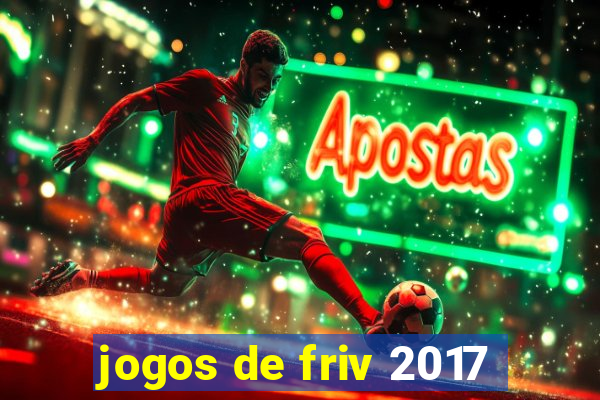 jogos de friv 2017